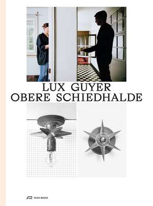 Lux Guyer—Obere Schiedhalde: Renovation of a House from 1929 de Ludovic Balland