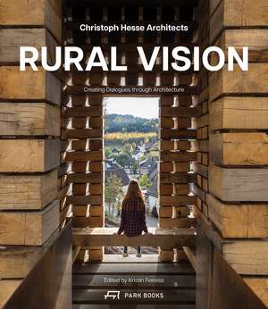 Rural Vision de Kirstin Feireiss