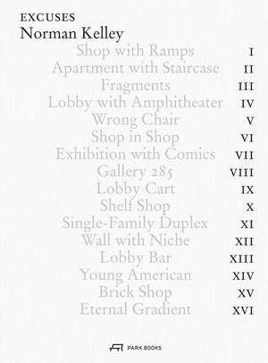Excuses: Norman Kelley de Carrie Norman