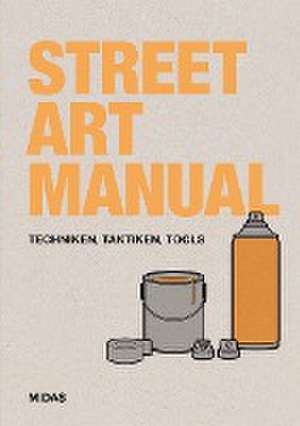 Street Art Manual de Bill Posters