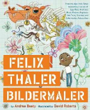 Felix Thaler, Bildermaler de Andrea Beaty