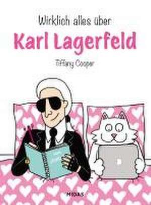 Wirklich alles über Karl Lagerfeld de Tiffany Cooper