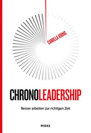 ChronoLeadership de Camilla Kring