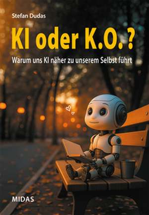 KI oder K.O.? de Stefan Dudas