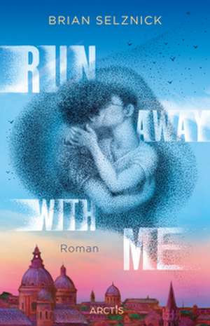 Run Away With Me de Brian Selznick