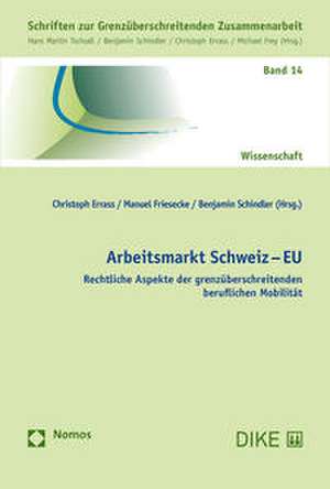 Arbeitsmarkt Schweiz - EU de Christoph Errass