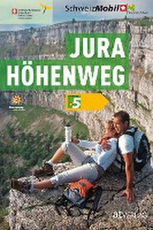 Jura-Höhenweg de Dominik Wunderlin