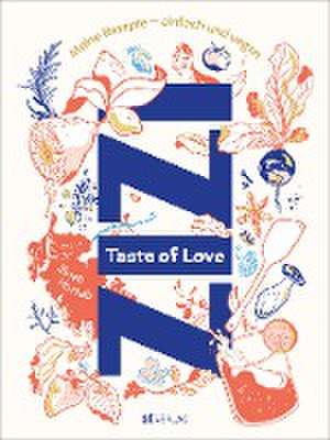 Taste of Love de Zineb Hattab