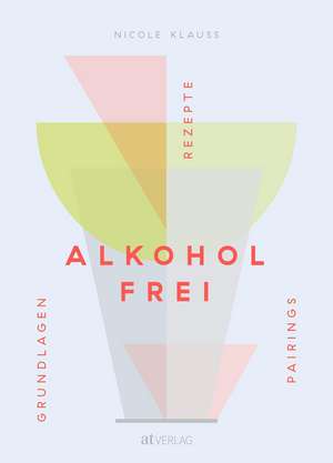 Alkoholfrei de Nicole Klauß