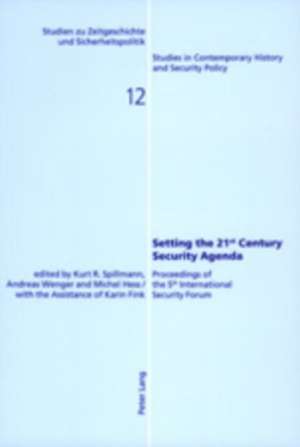 Setting the 21st Century Security Agenda