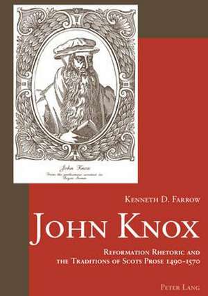 John Knox de KENNETH D. FARROW