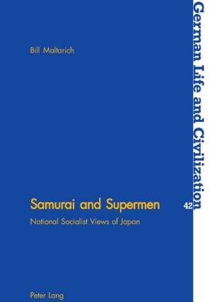 Samurai and Supermen de Bill Maltarich