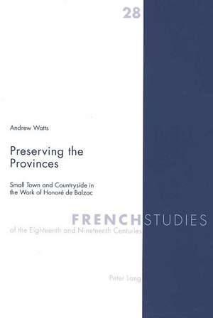 Preserving the Provinces de Andrew Watts