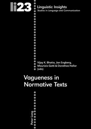 Vagueness in Normative Texts de Vijay Bhatia