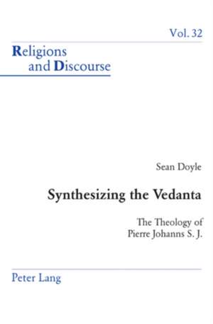 Synthesizing the Vedanta de Sean Doyle