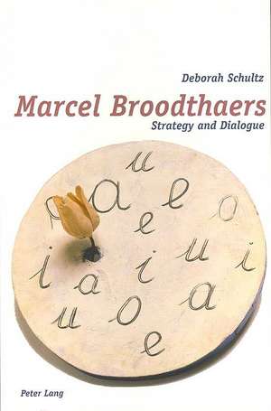 Marcel Broodthaers de Deborah Schultz