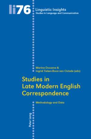 Studies in Late Modern English Correspondence