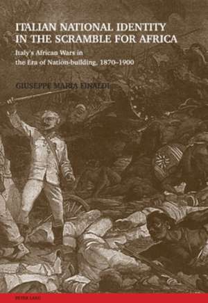 Italian National Identity in the Scramble for Africa de Giuseppe Finaldi