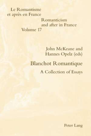 Blanchot Romantique de John McKeane