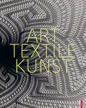 Art Textile Kunst de Cathérine Hug