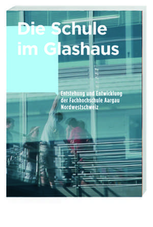 Die Schule im Glashaus de René Bortolani