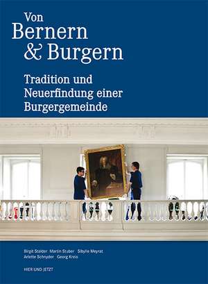 Von Bernern und Burgern de Birgit Stalder