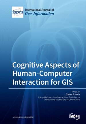 Cognitive Aspects of Human-Computer Interaction for GIS