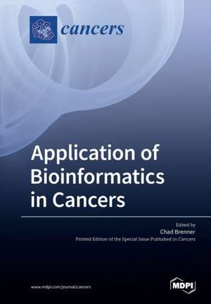 Application of Bioinformatics in Cancers