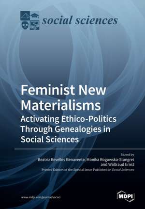 Feminist New Materialisms