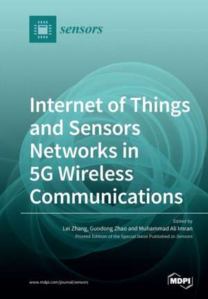 Internet of Things and Sensors Networks in 5G Wireless Communications