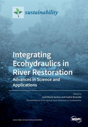 Integrating Ecohydraulics in River Restoration de Tbd