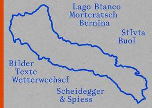 Silvia Buol - Lago Bianco, Morteratsch, Bernina de Simon Baur