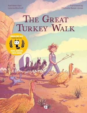 Great Turkey Walk de Kathleen Karr