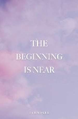 The Beginning is Near de Evenfall