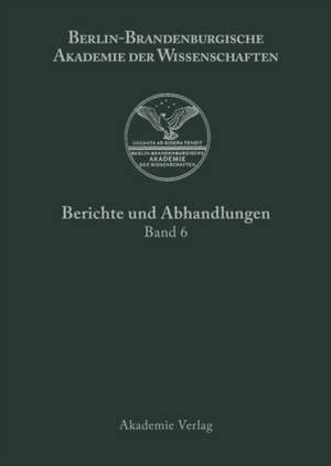 Band 6 de Berlin-Brandenburgische Akademie Der Wissenschaften