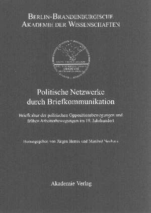 Politische Netzwerke durch Briefkommunikation de Jürgen Herres