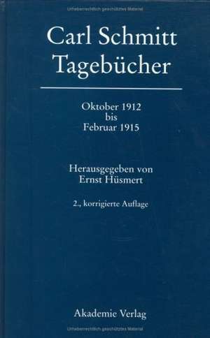 Oktober 1912 bis Februar 1915 de Ernst Hüsmert