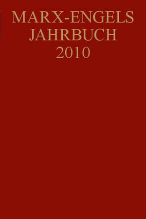 Marx-Engels-Jahrbuch 2010 de Gerald Hubmann