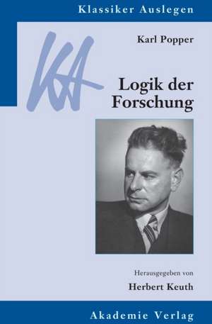 Karl Popper: Logik der Forschung de Herbert Keuth