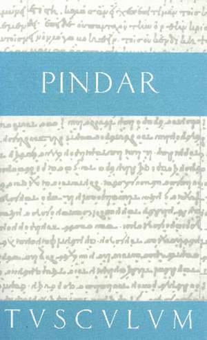 Siegeslieder: Griechisch - Deutsch de Pindar