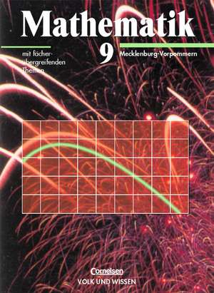 Mathematik Sekundarstufe I - Ausgabe Volk und Wissen 9. Schuljahr - Regionale Schule Mecklenburg-Vorpommern - Schülerbuch de Susanne Bluhm