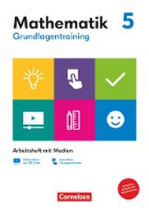 Grundlagentraining Mathematik 5. Schuljahr. Mittlere Schulform - Arbeitsheft mit Medien