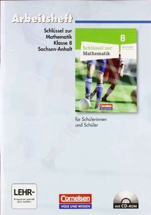 Schlüssel zur Mathematik 8. Schuljahr. Arbeitsheft. Sekundarschule Sachsen-Anhalt