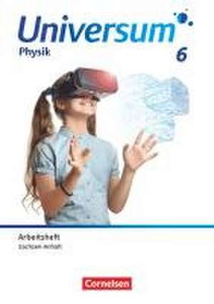 Universum Physik 6. Schuljahr. Gymnasium Sachsen-Anhalt - Arbeitsheft