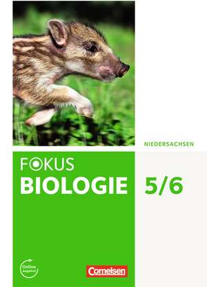 Fokus Biologie 5./6. Schuljahr. Schülerbuch Niedersachsen de Julia Budde