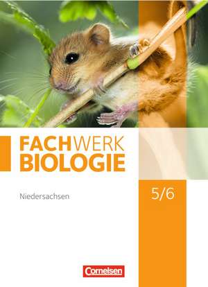 Fachwerk Biologie 5./6. Schuljahr. Schülerbuch Niedersachsen de Udo Hampl