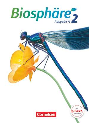 Biosphäre Sekundarstufe I Band 2 - Ausgabe A - Schülerbuch de Astrid Agster