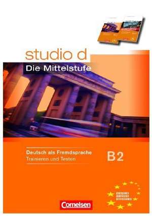 studio d Mittelstufe 1. Arbeitsheft "Trainieren und Testen" de Rita Maria von Eggeling