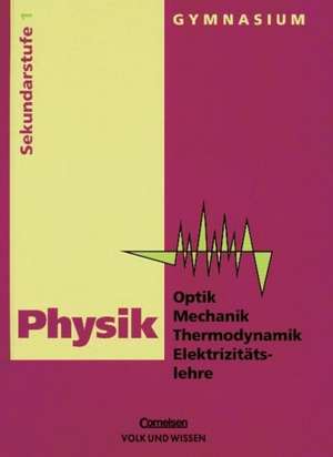 Physik. Gymnasium für Sekundarstufe I bis Klasse 8 RSR. Lehrbuch