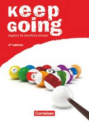 Keep Going. Schülerbuch. Ausgabe 2009 de Shaunessy Ashdown